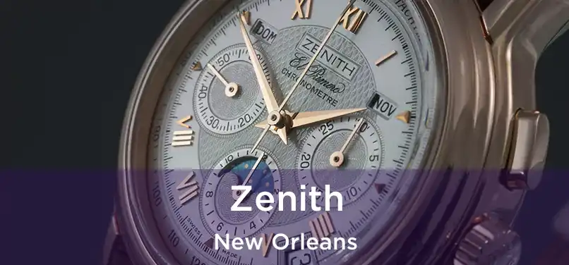Zenith New Orleans